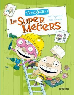 Tatou et Patou : Les supers métiers