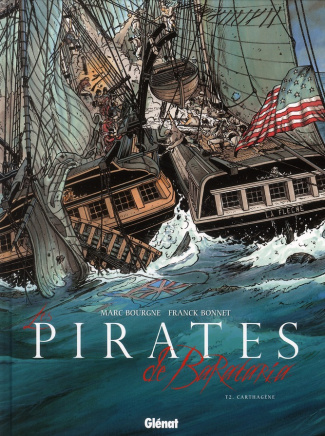 Les pirates de Barataria Tome 2 : Carthagène