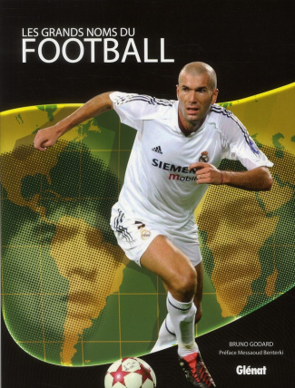 Les grands noms du football