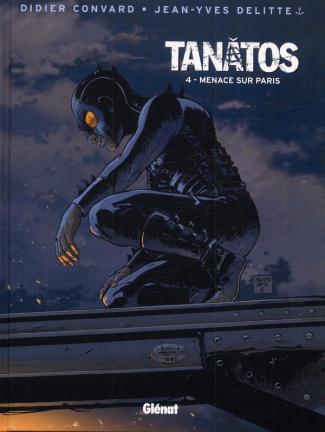 Tanâtos Tome 4 : Menace sur Paris