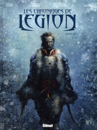 Les chroniques de Légion Tome 3