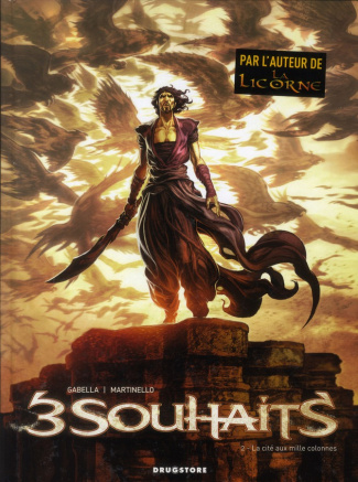 3 Souhaits Tome 2 : La cité aux mille colonnes