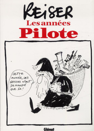Reiser. Les années Pilote