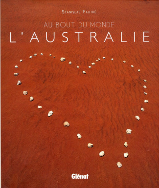 Au bout du monde l'Australie