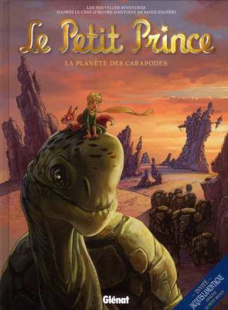 Le Petit Prince Tome 8 : La planète des carapodes