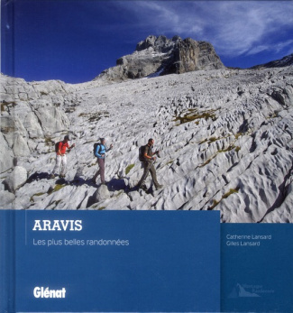 Aravis. Les plus belles randonnées