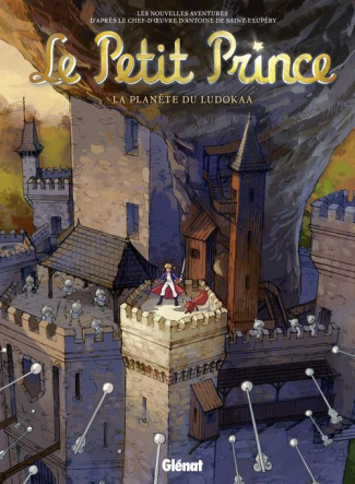 Le Petit Prince Tome 12 : La planète du Ludokaa