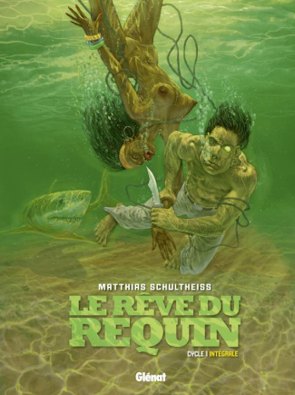 Le rêve du requin, cycle 1 Intégrale