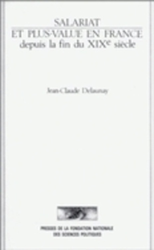 Salariat et plus-value en France depuis la fin du XIXe siècle