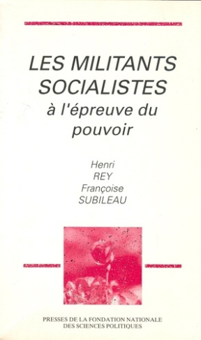 Les militants socialistes à l'épreuve du pouvoir