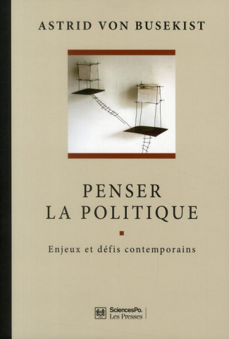 Penser la politique. Enjeux et défis contemporains