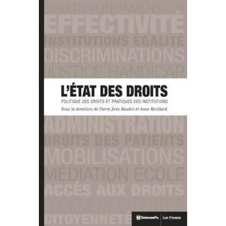 L'Etat des droits. Politique des droits et pratiques des institutions
