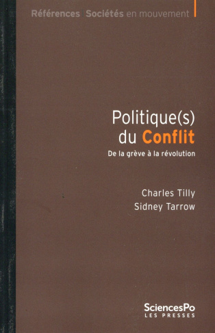 Politique(s) du conflit. De la grève à la révolution, 2e édition