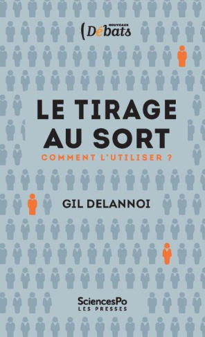 Le tirage au sort. Comment l'utiliser ?