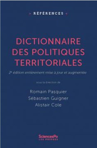 Dictionnaire des politiques territoriales. 2e édition mise à jour et augmentée, 2e édition revue et
