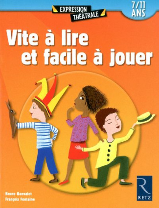 Vite à lire et facile à jouer. 7/11 ans