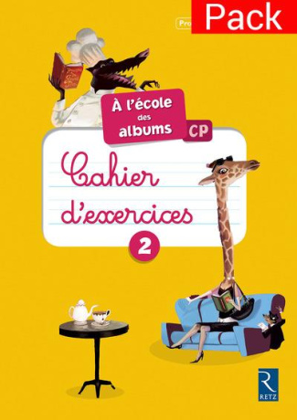 A l'école des albums CP série jaune cahier 2. 10 exemplaires