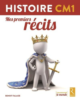 Histoire CM1. Mes premiers récits