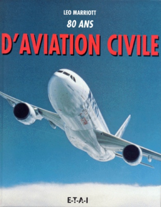 80 ans d'aviation civile