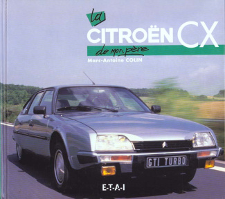 La Citroën CX de mon père