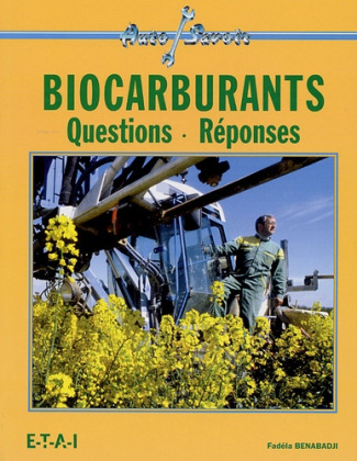 Biocarburants. Questions-Réponses