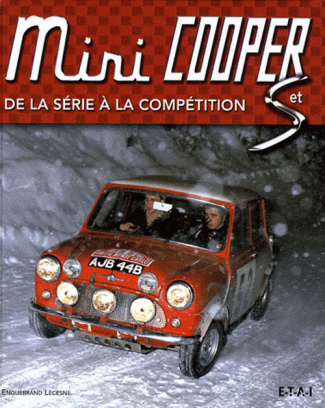 Mini Cooper et S. De la série à la compétition, 1961-1971