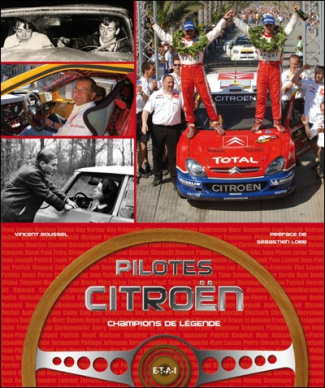 Pilotes Citroën. Champions de légende