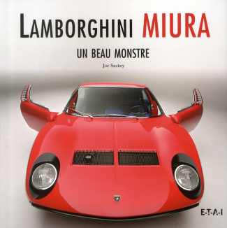 Lamborghini Miura. Un beau monstre