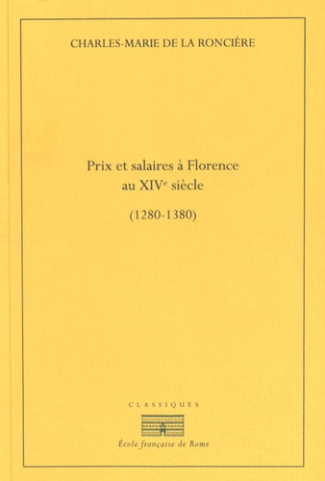 Prix et salaires à Florence au XIVe siècle (1280-1380)