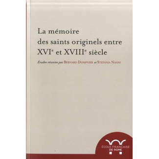La mémoire des saints originels entre XVIe et XVIIIe siècle