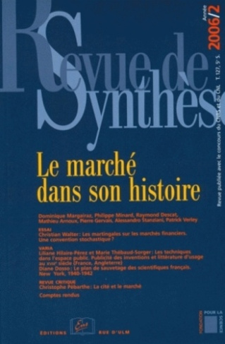 Revue de synthèse N° 127/2006 : Le marché dans son histoire