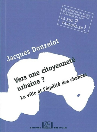 Vers une citoyenneté urbaine ? La ville et l'égalité des chances