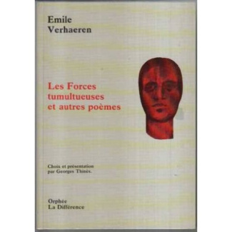 Les forces tumultueuses et autres poèmes