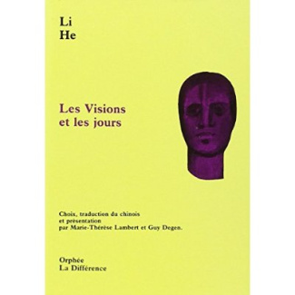 Les visions et les jours
