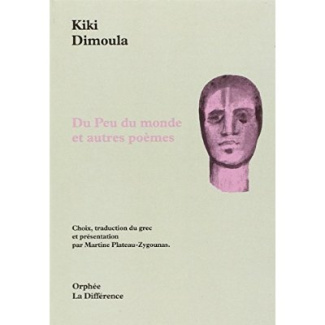 Du peu du monde. Et autres poèmes