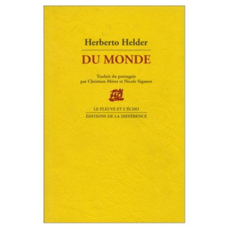 Du monde. précédé de Sceaux, autres sceaux, sceaux ultimes. Poèmes