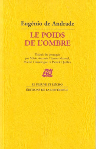 Le poids de l'ombre. Poèmes