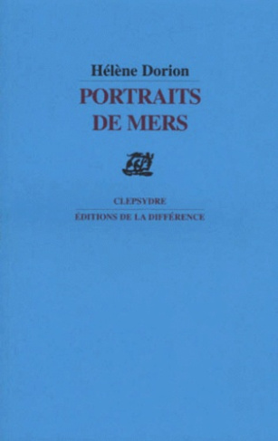 Portraits de mers. Poèmes