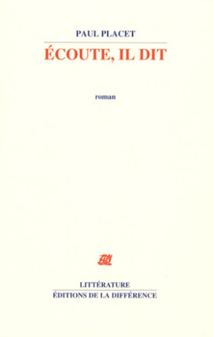 Ecoute, il dit