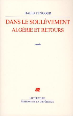 Dans le soulèvement. Algérie et retours