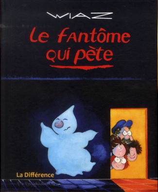 Le fantôme qui pête