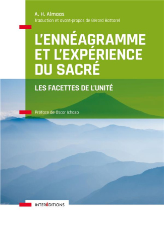 L'ennéagramme et l'expérience du sacré. Les facettes de l'unité