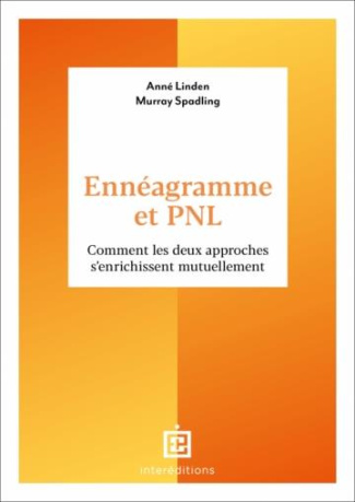 Ennéagramme et PNL. Comment les deux approches s'enrichissent mutuellement
