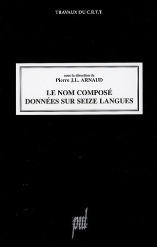 Le nom composé. Données sur seize langues