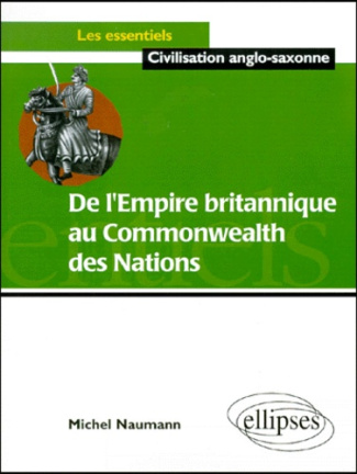 De l'Empire britannique au Commonwealth des Nations