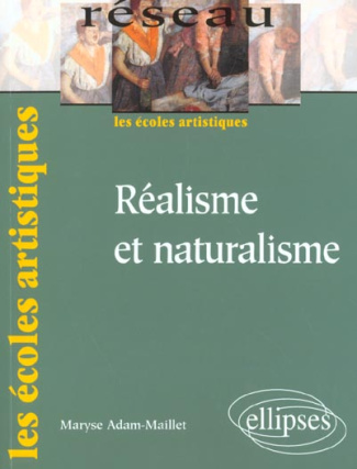 Réalisme et naturalisme