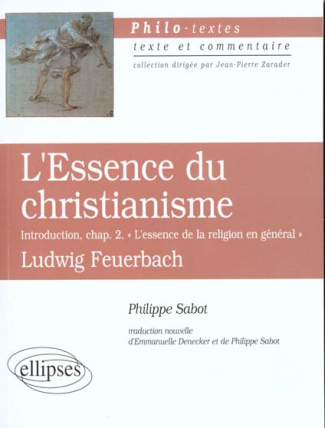 L'Essence du christianisme de Ludwig Feuerbach