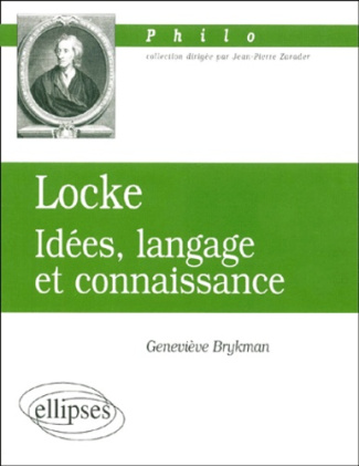 Locke. Idées, langage et connaissance