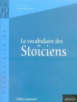 Le vocabulaire des Stoïciens