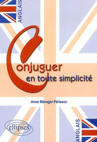 Conjuger en toute simplicité. Ou la conjugaison superposée